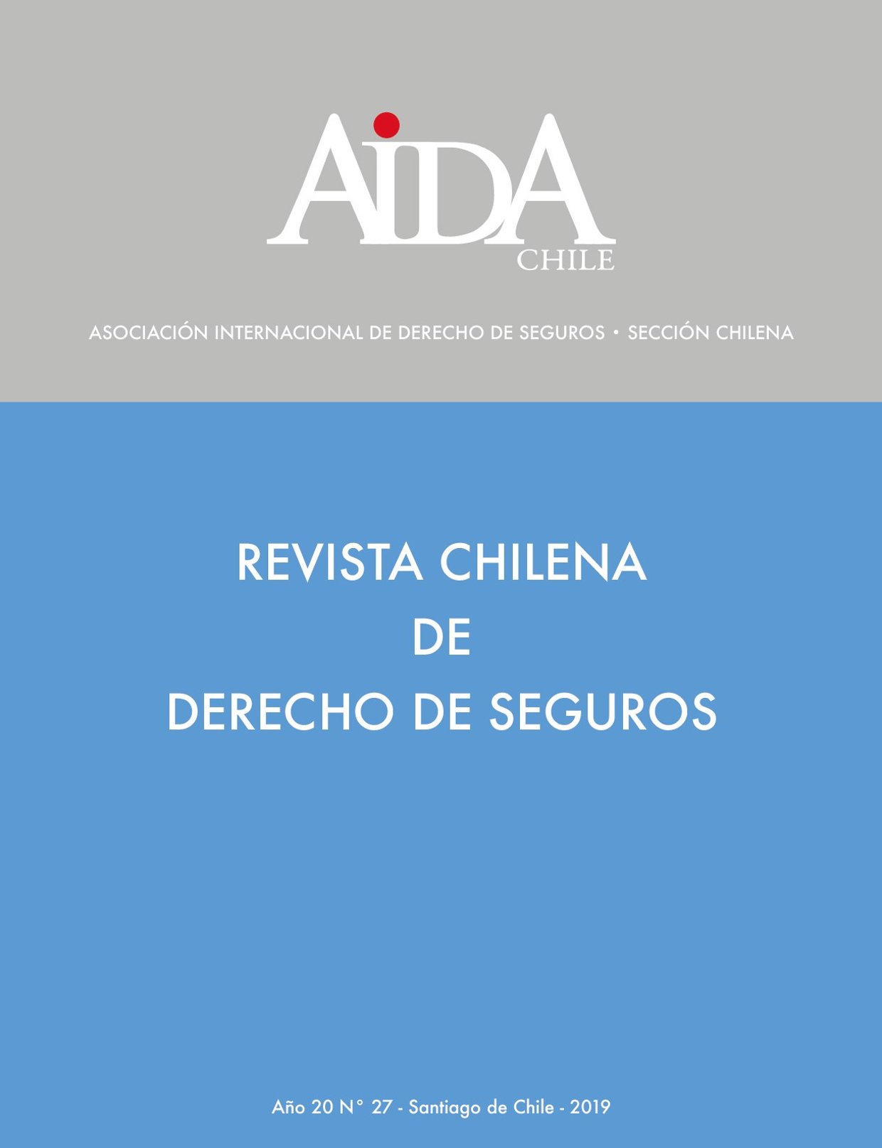 Revista Chilena de Derecho de Seguros